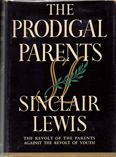 Prodigal Parents, The -- The Revolt of the Pare... B002XODGFW Book Cover