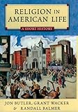 Religion in American Life: A Short HistoryUpdated Edition