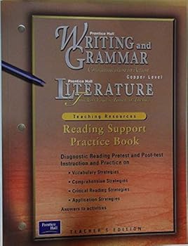 Paperback Reading Support Practice Book Teaching Resource Copper Level, Teacher?s Edition (Prentice Hall Writing and Grammar) Book