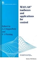 Matlab Toolboxes and Applications for Control (I E E Control Engineering Series) 0863412904 Book Cover