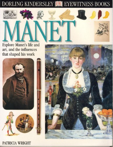 Manet (Dk Eyewitness Books) 0789461889 Book Cover