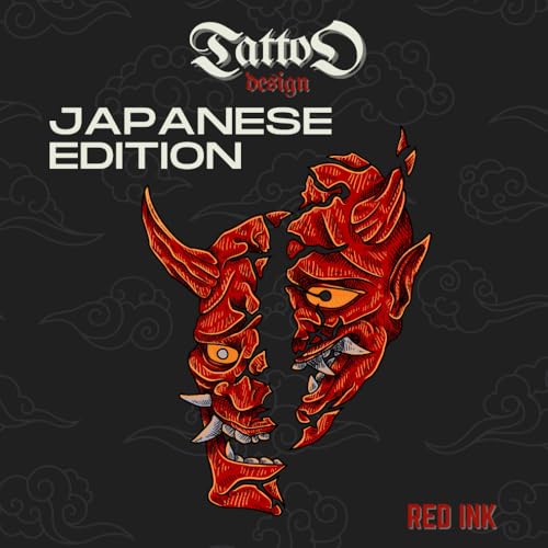 Tattoo Design Book: Japanese Edition - Basics, Individual and Compound Tattoos, 350+ Black & White and Color Designs (Tattoo Design Book Series)