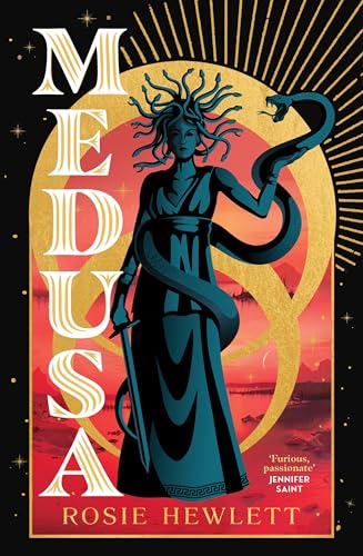 Medusa: A captivating mythical retelling from the Sunday Times bestselling author