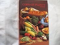 Corn of Plenty Cookbook B005SFWFEQ Book Cover
