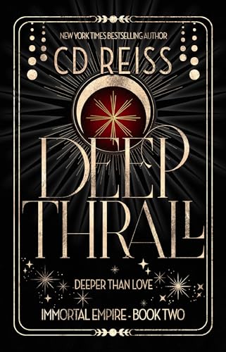 Deep Thrall (Immortal Empire Book 2)