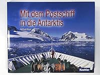 Mit dem Postschiff in die Antarktis 3782208714 Book Cover