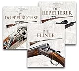  Sonderausgabe Waffenedition Klups: Der Repetierer, Die Flinte, Die Doppelbüchse - 3 Bücher in einem Paket