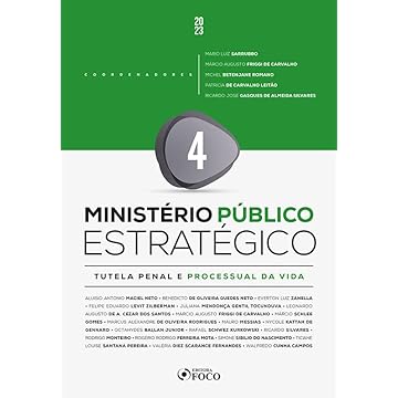 Capa do livro Ministério Público Estratégico - Vol 4 - Tutela Penal e Processual da Vida - 1ª Ed - 2023: Volume 4