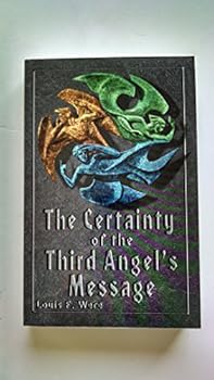 Paperback Certainty of the Three Angel's Message Book