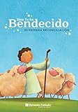 Bendecido: Mi Primera Reconciliaci&Atilde;&sup3;n (Workbook) (Blessed: First Reconciliation Workbook Spanish Edition)