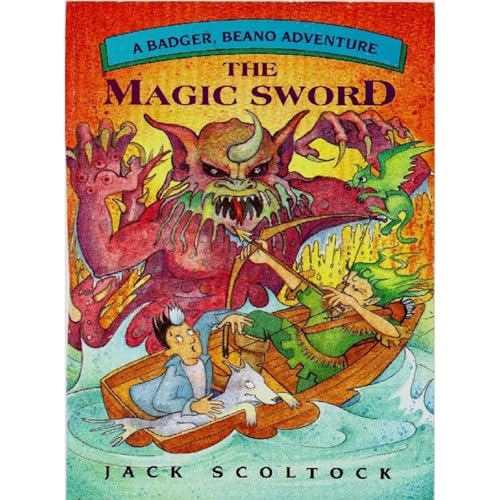 The Magic Sword (A Badger, Beano, Adventure) Audiolibro Por Jack Scoltock arte de portada