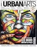  Urban Arts Magazine n°27 : Les murs agitent la ville - Janvier - Février- Mars 2024