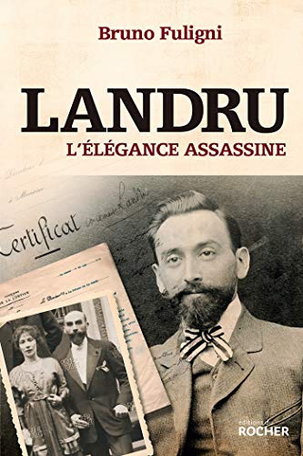 Télécharger Landru: L'élégance assassine Livre PDF Gratuit