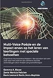  Multi-Voice Poëzie en de impact ervan op het leren van leerlingen met speciale behoeften