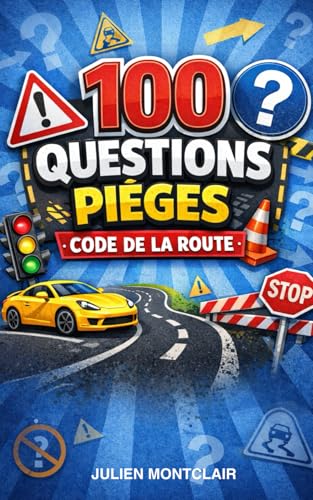 Code de la route 2026 - 2027: Les...