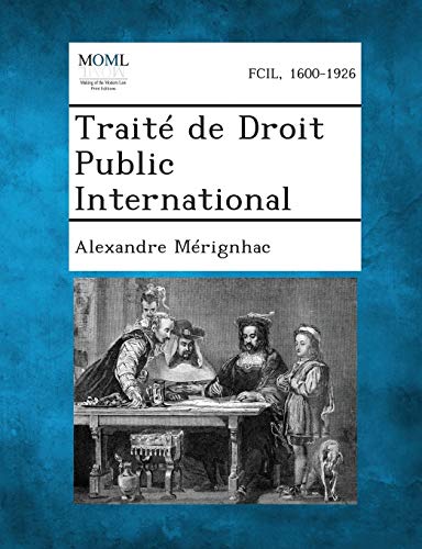 Traite de Droit Public International (French Edition)