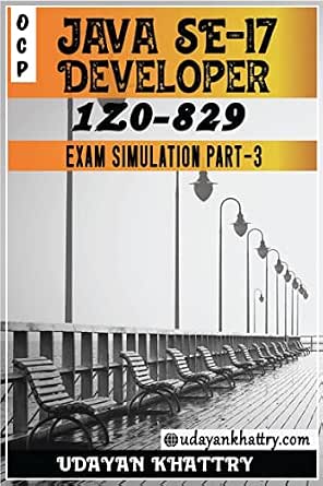 Amazon.com: Oracle Certified Professional: Java SE 17 Developer 1Z0-829 ...