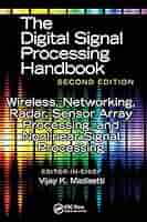 コンピュータ・IT The Digital Signal Processing Handbook 2 The Digital Signal Processing Handbook (Second Edition