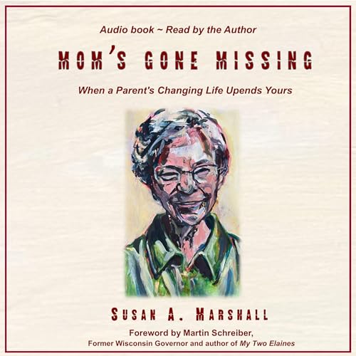 Mom's Gone Missing by Susan Marshall episode artwork