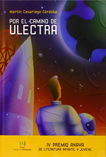 Por El Camino De Ulectra