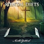 Cover of Neville Goddard Lectures - Mental Diets