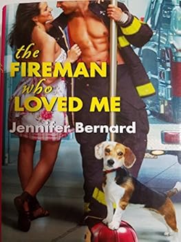 The Fireman Who Loved Me
