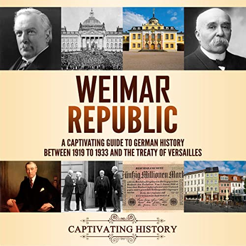 Weimar Republic by Captivating History episode artwork