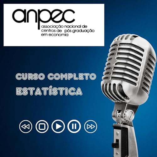 CURSO COMPLETO DE ESTAT&Iacute;STICA - ANPEC cover art