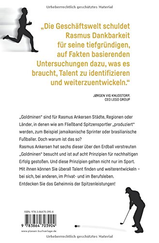 Der Goldminen-Effekt: Vom Talent zum Star: 8 Prinzipien für nachhaltigen Erfolg