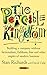 The Peaceable Kingdom: Building a Company without Factionalism, Fiefdoms, Fear and Other Staples of Modern Business