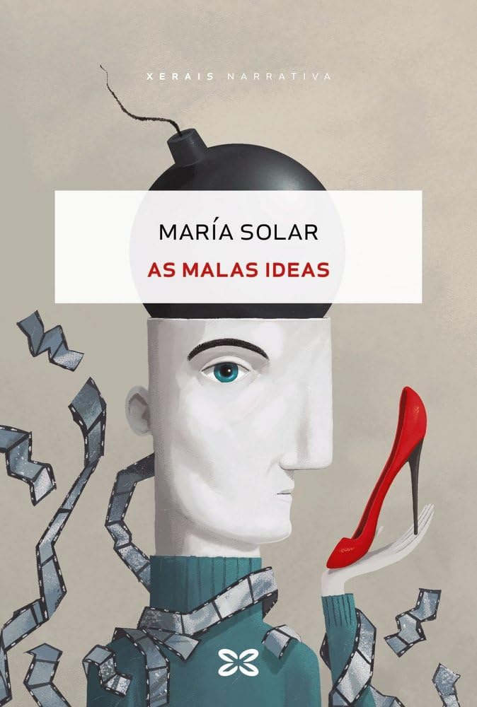 As malas ideas (EDICIÓN LITERARIA - NARRATIVA)
