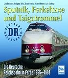 taigatrommel v200  Sputnik, Ferkeltaxe und Taigatrommel: Die Deutsche Reichsbahn in Farbe 1965-1993