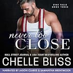 Cover of Never Too Close
