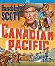 Canadian Pacific (Fully Restored Special Edition) [Blu-ray]