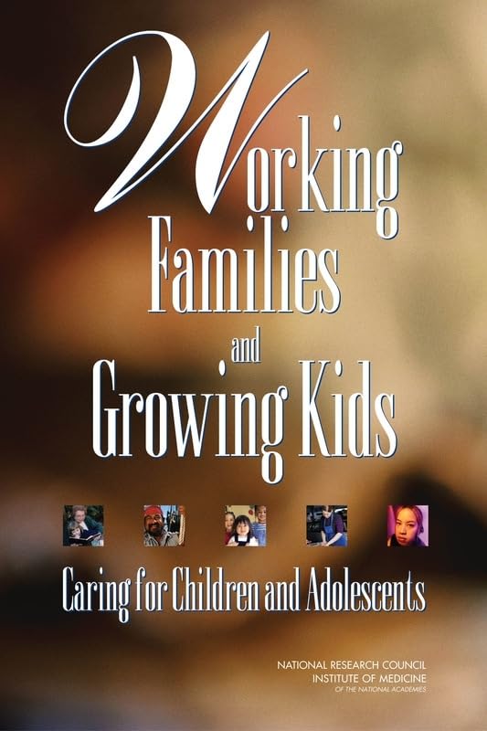 Buy Working Families and Growing Kids: Caring for Children and Adolescents โ BookShops.in