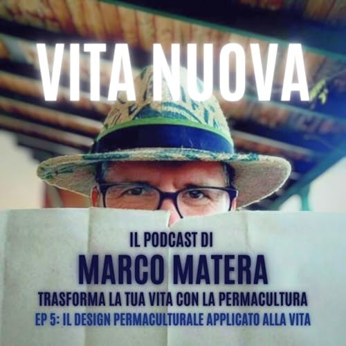 『Ep 5: La mappa del cambiamento: il design permaculturale applicato alla vita』のカバーアート