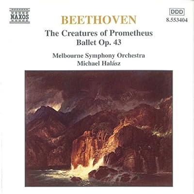 BEETHOVEN: The Creatures of Prometheus, Op. 43
