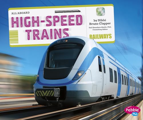 High-Speed Trains (All Aboard!)