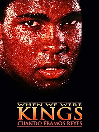 When we were kings. Cuando éramos reyes