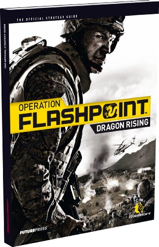  Operation Flashpoint 2: Dragon Rising Official Strategy Guide