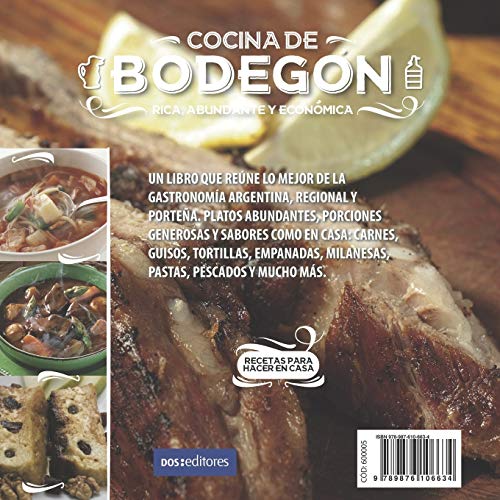 Cocina de Bodegón: rica, abundante y económica