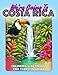 Costa Rica Coloring & Activities Book: Traveling Kid's Stay Busy and Learn About the Trip