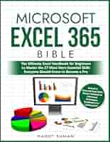 コンピュータ・IT Microsoft Excel 365 Bible Wiley Access 2016 Bible | Wiley