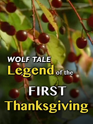 Wolf Tale: Legend of the First Thanksgiving