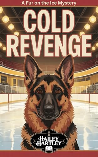 Cold Revenge: A Fur on the Ice Mystery