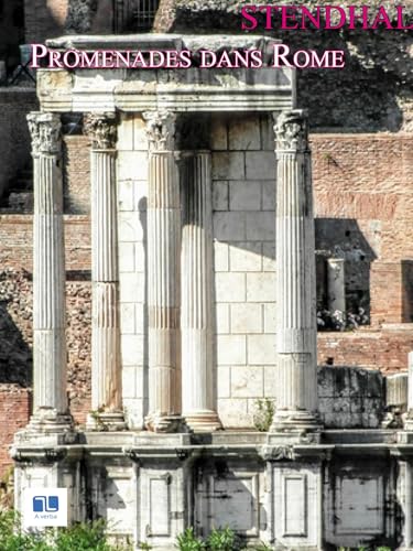 Promenades dans Rome (French Edition)