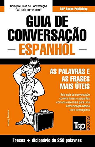 Guia de Conversação Português-Espanhol e mini dicionário 250 palavras: 110