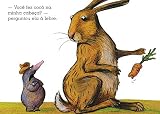 Da pequena toupeira que queria saber quem tinha feito cocô na cabeça dela (Português)