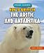How to Survive in the Arctic and Antarctica (Tough Guides (Powerkids))
