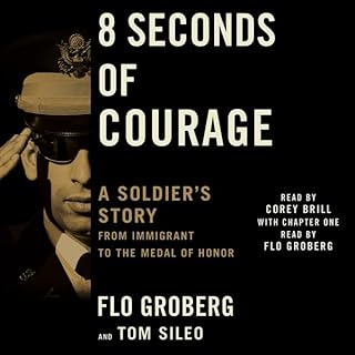 8 Seconds of Courage Audiolibro Por Flo Groberg, Tom Sileo arte de portada